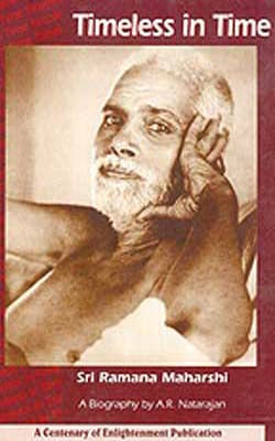 Timeless in Time - Sri Ramana Maharshi