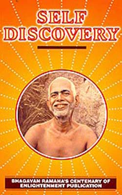 Self Discovery  - Understanding the Mind:  The Ramana Way