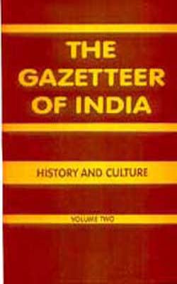 The Gazetteer of India - History and Culture