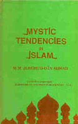 Mystic Tendencies in Islam