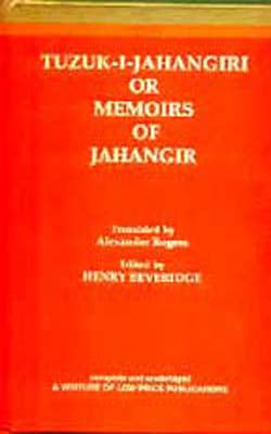Tuzuk- I- Jahangiri  -   Memoirs of Jahangir