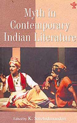 Myths in Contemporary Indian Literature