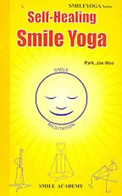 Self - Healing Smile Yoga