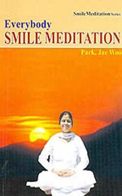 Everybody Smile Meditation