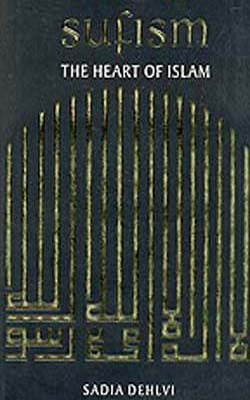 Sufism  -  The Heart of Islam