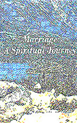 Marriage A Spiritual Journey