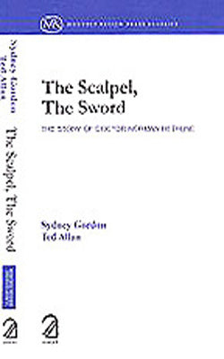 The Scalpel, the Sword  -  The Story of Doctor Norman Bethune