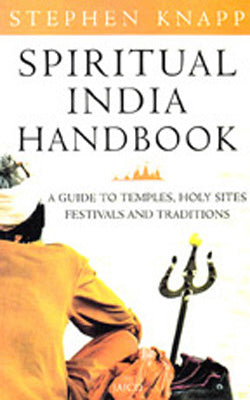 Spiritual India Handbook  -  Spiritual India Handbook