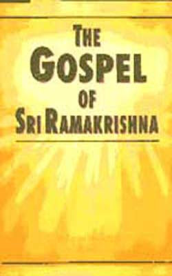 The Gospel of Sri Ramakrishna - Deluxe Edition