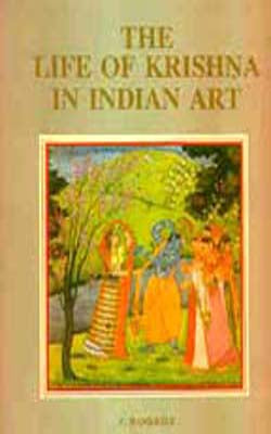 The Life of Krishna in Indian Art
