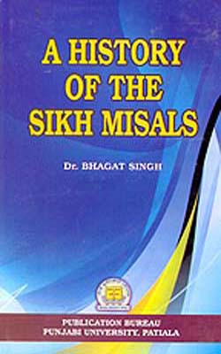 A History of the Sikh Misals