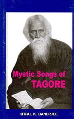 Mystic Songs of Tagore