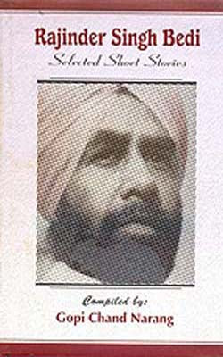 Rajinder Singh Bedi  -  Selected Short Stories