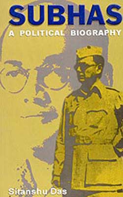 Subhas  -  A Political Biography