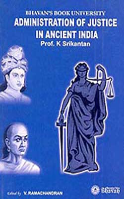 Administration of Justice in Ancient India