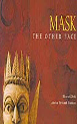 Mask  -  The Other Face   (Color illustrations on Art Paper)