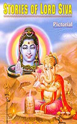 Stories of Lord Siva    -   Pictorial