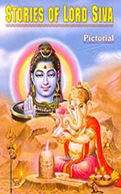 Stories of Lord Siva    -   Pictorial