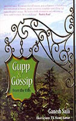 Gupp & Gossip from the Hills