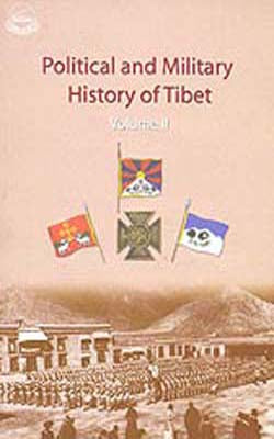 Political and Military History of Tibet  -  Volume II