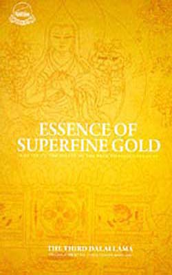 Essence of Superfine Gold  -  A Guide on the Stages of the Path to Enlightenment