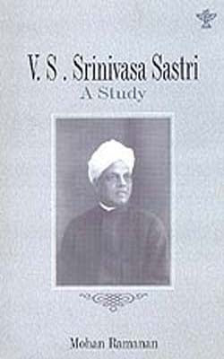 V. S. Srinivasa Sastri  -  A Study