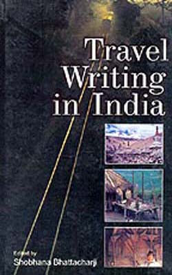 Travel Writing in India