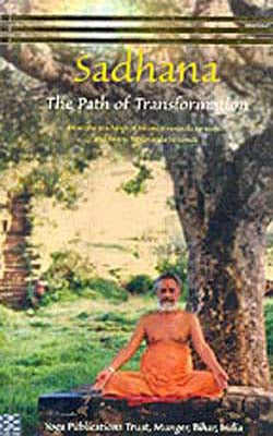 Sadhana  -  The Path of Transformation