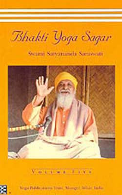 Bhakti Yoga Sagar  -  Volume Five