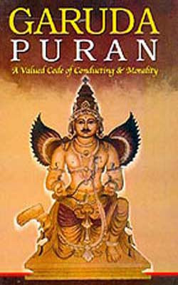 Garuda Purana  -  A Valued Code of Conducting and Morality