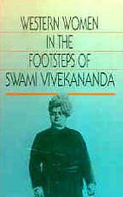 Western Women in the Footsteps of Swami Vivekananda