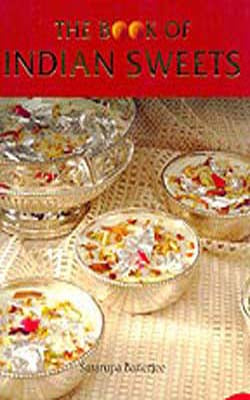The Book of Indian Sweets