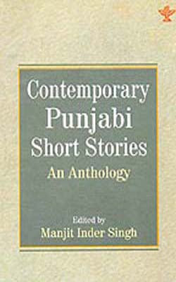 Contemporary Punjabi Short Stories  -  An Anthology