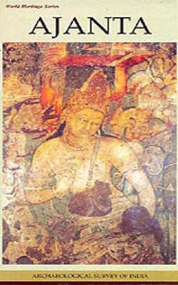 Ajanta  -  World Heritage Series