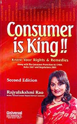 Consumer is King!!  -  Know your rights & Remedies