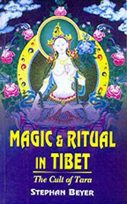 Magic & Ritual In Tibet  -  The Cult Of Tara