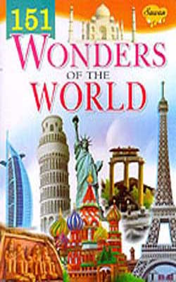 151 Wonders Of The World  (Color + Illustrated on Art Paper)