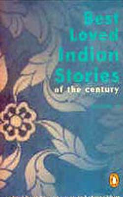 Best Loved Indian Stories of the Century - Vol. II