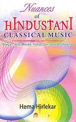 Nuances of Hindustani Classical Music  (Book + CD)