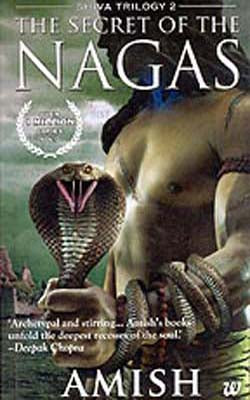The Secret of The Nagas   -   Book 2 of the  Shiva Trilogy