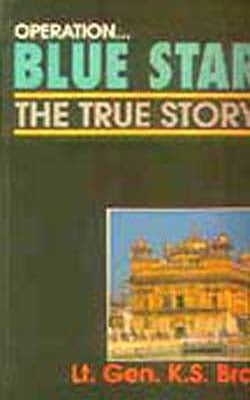 Operation Blue Star - The True Story