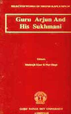 Guru Arjun and His Sukhmani