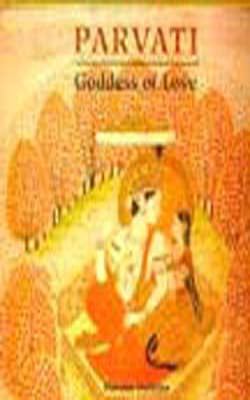 Parvati - Goddess of Love