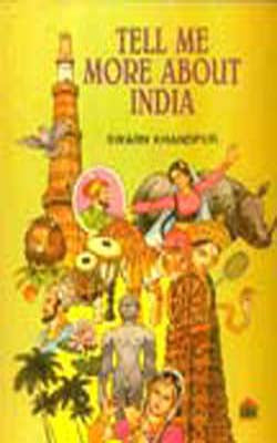 Tell Me More About India