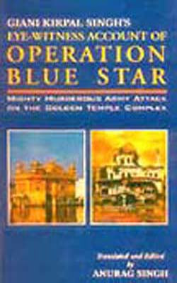 Eye-Witness Account of Operation Blue Star
