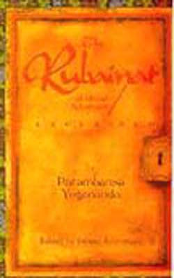 The Rubaiyat of Omar Khayyam Explained