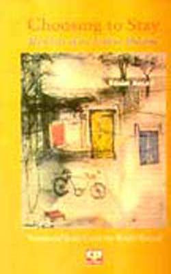 Choosing to stay - Memoirs of an Indian Muslim