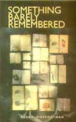 Something Barely Remembered