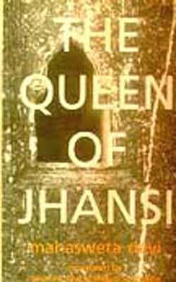 The Queen of Jhansi