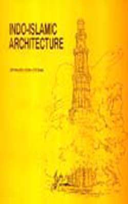 Indo-Islamic Architecture